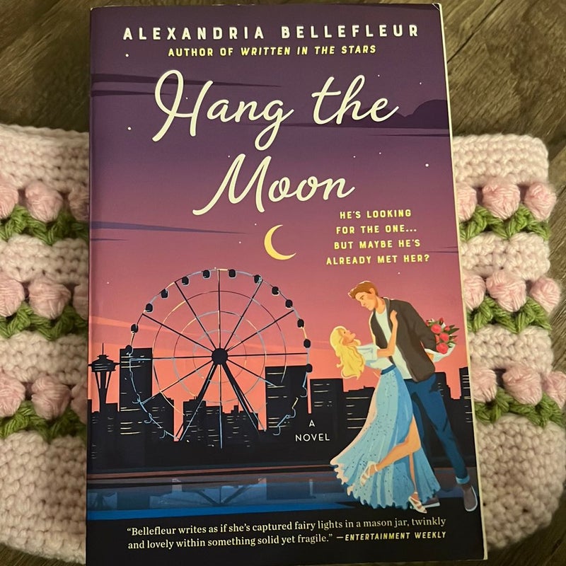 Hang the Moon