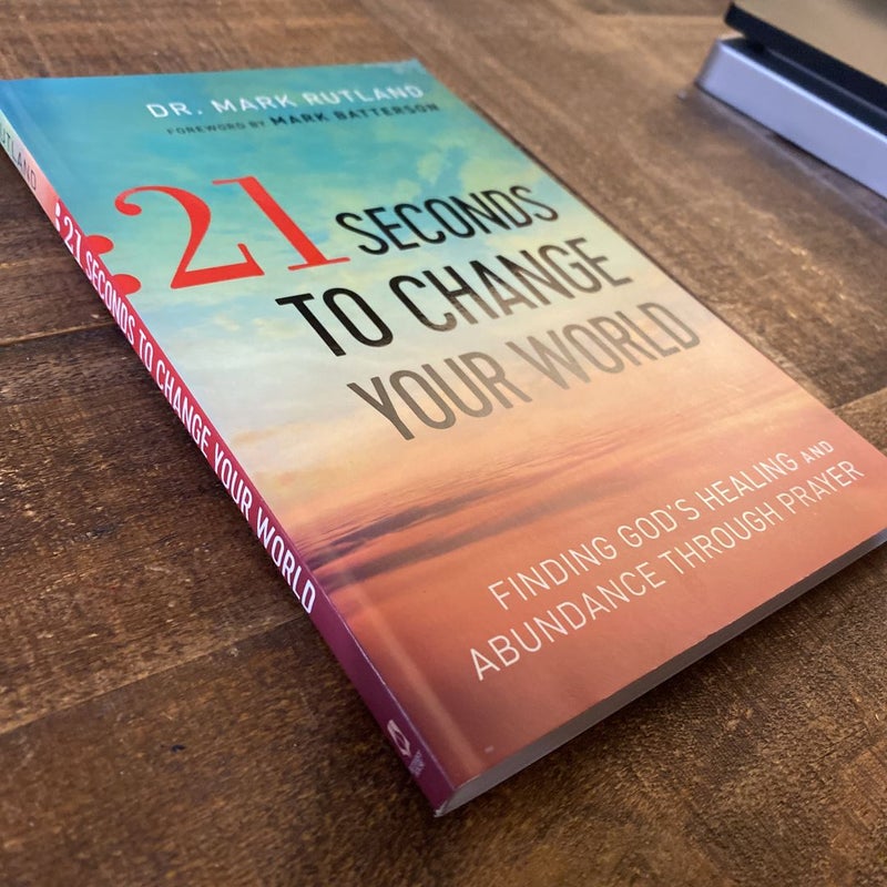 (1st Edition) 21 Seconds to Change Your World