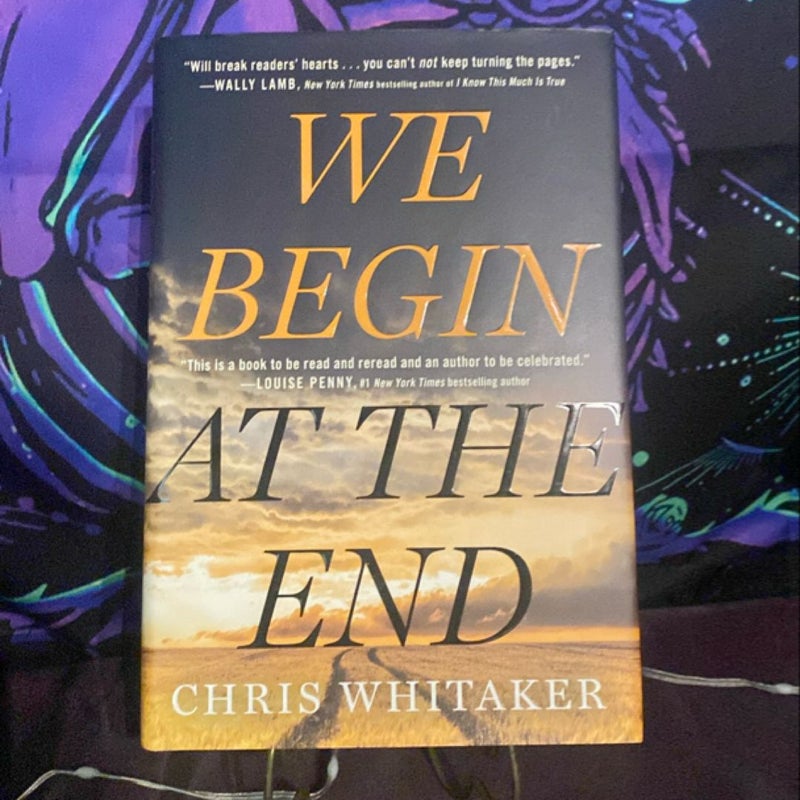 We Begin at the End