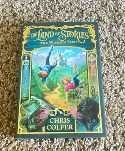 The Land of Stories: the Wishing Spell