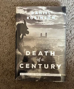 The Death of a Century