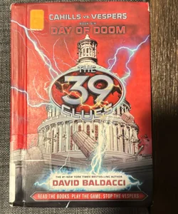 Day of Doom (the 39 Clues: Cahills vs. Vespers, Book 6)