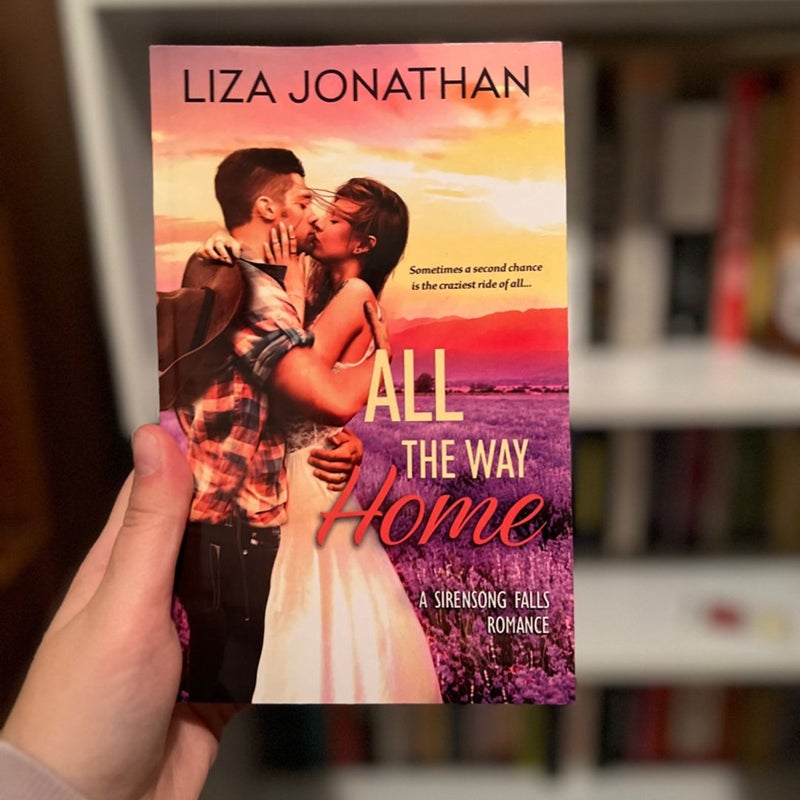 SIGNED: All the Way Home