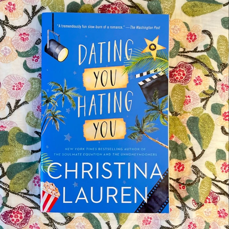 Dating You / Hating You