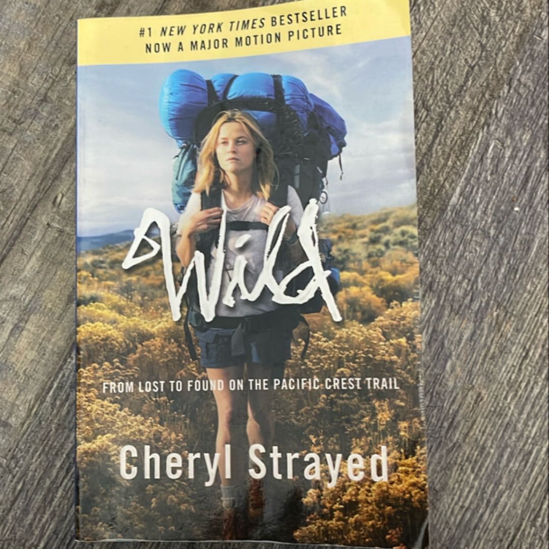 Wild (Movie Tie-In Edition)