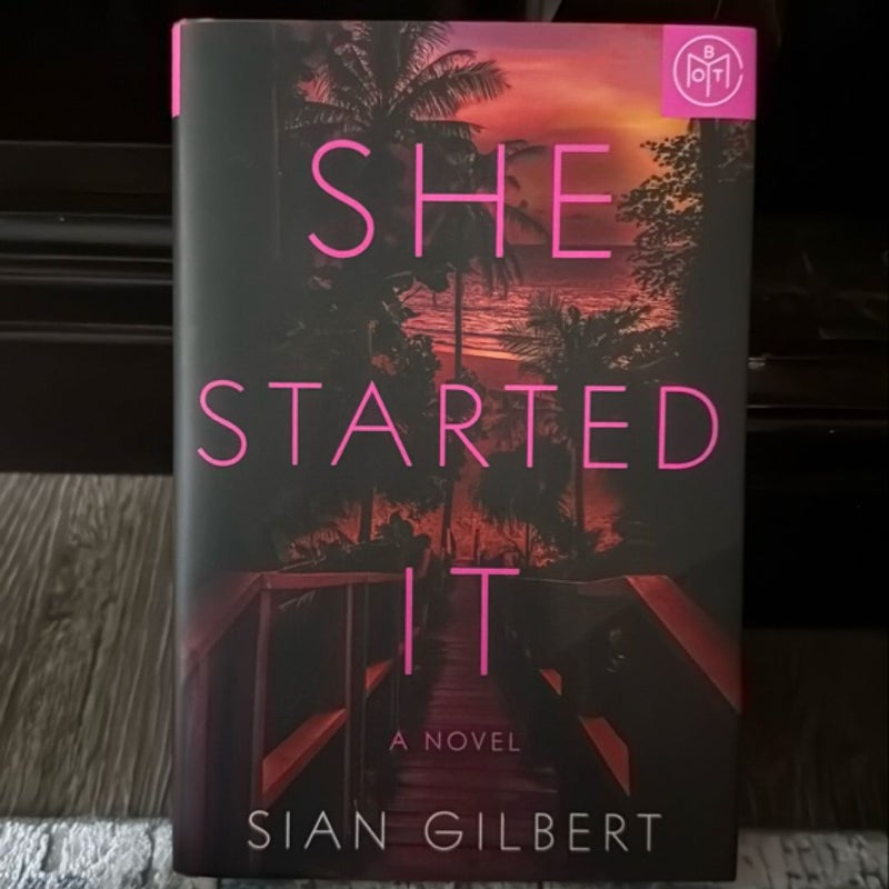 She Started It