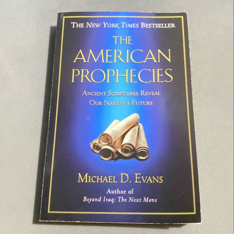 The American Prophecies