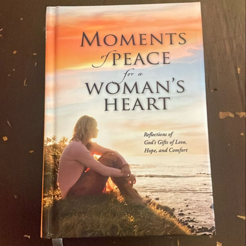 Moments of Peace for a Woman's Heart