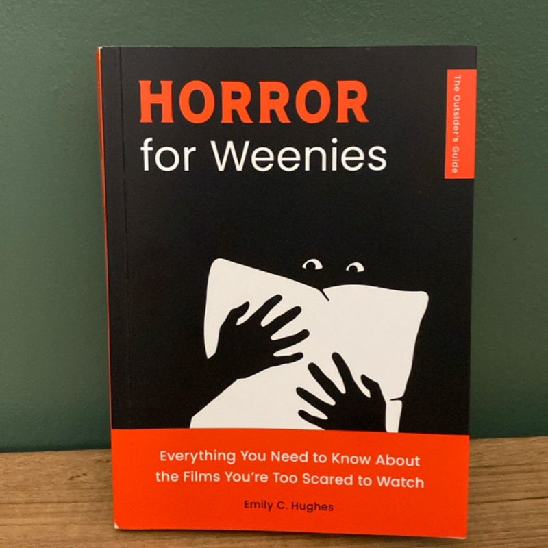 Horror for Weenies