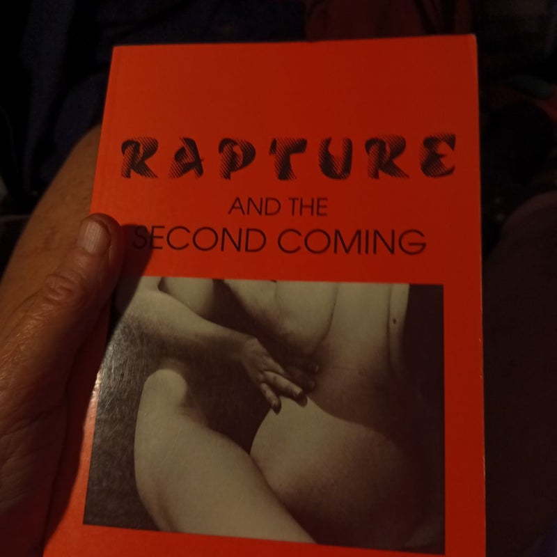 Rapture and the Second Coming