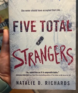 Five Total Strangers