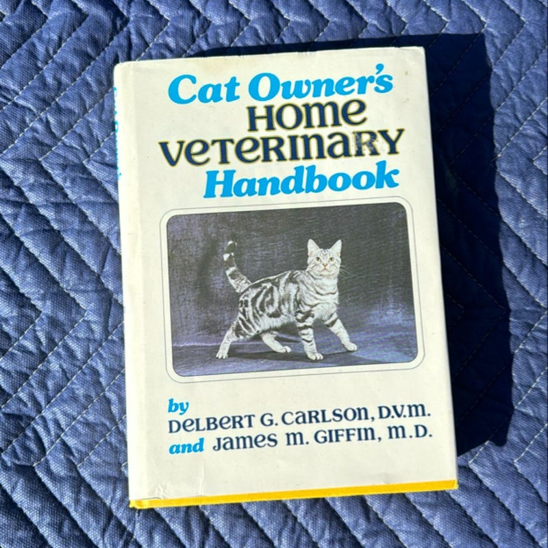 Cat Owner's Home Veterinary Handbook