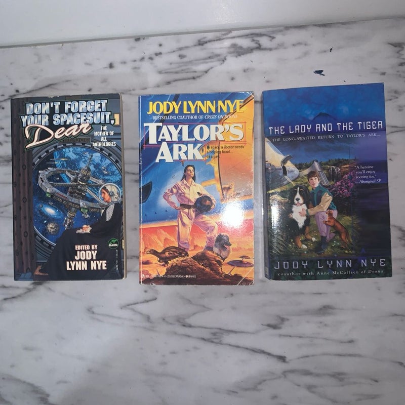 Lot Of 3 Jody Lynn Books Taylor's Ark, Don’t Forget Your Spacesuit Science FictionThe lady and the tiger 