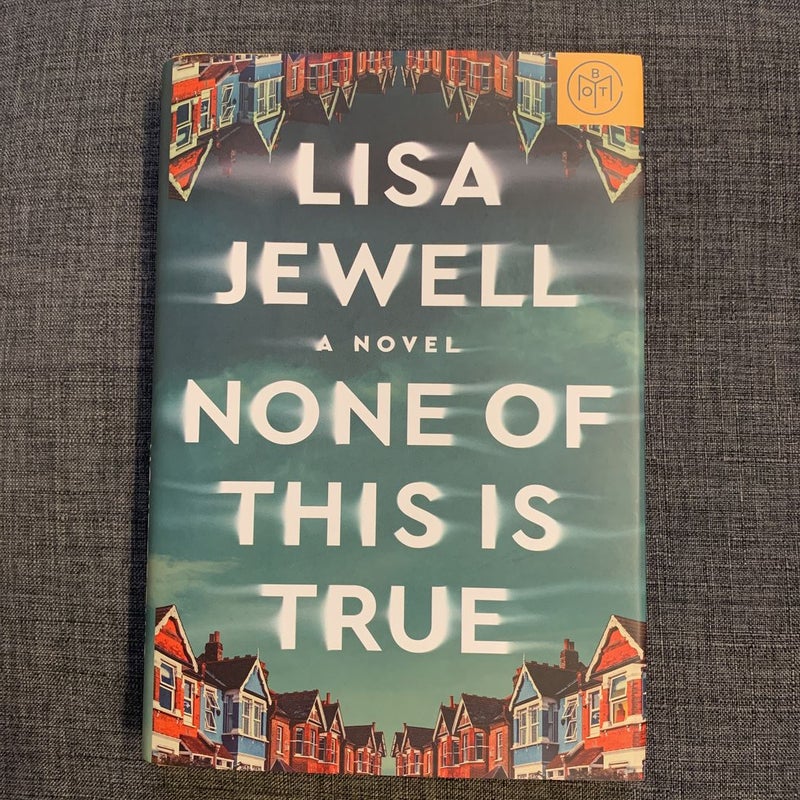 None of This Is True by Lisa Jewell, Hardcover | Pangobooks