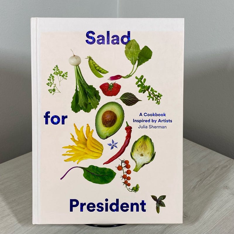 Salad for President