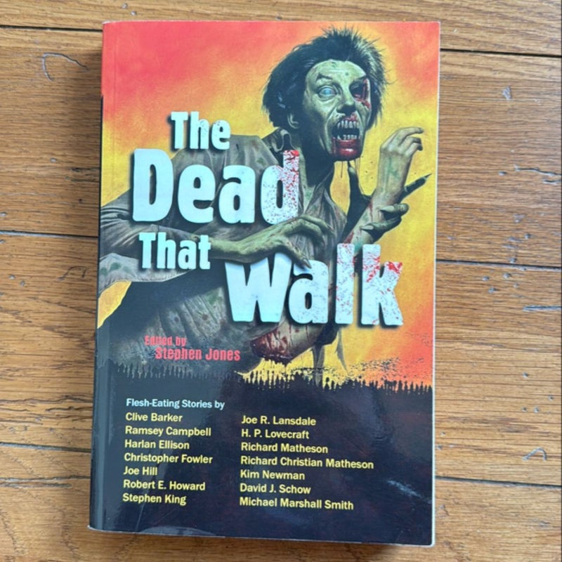 The Dead That Walk