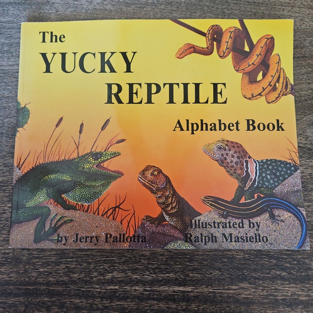 The Yucky Reptile Alphabet Book