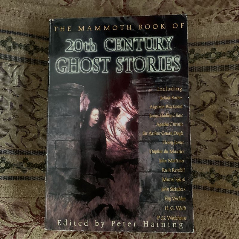 The Mammoth Book of 20th Century Ghost Stories