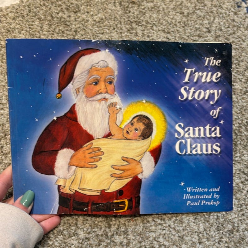 The True Story of Santa Claus