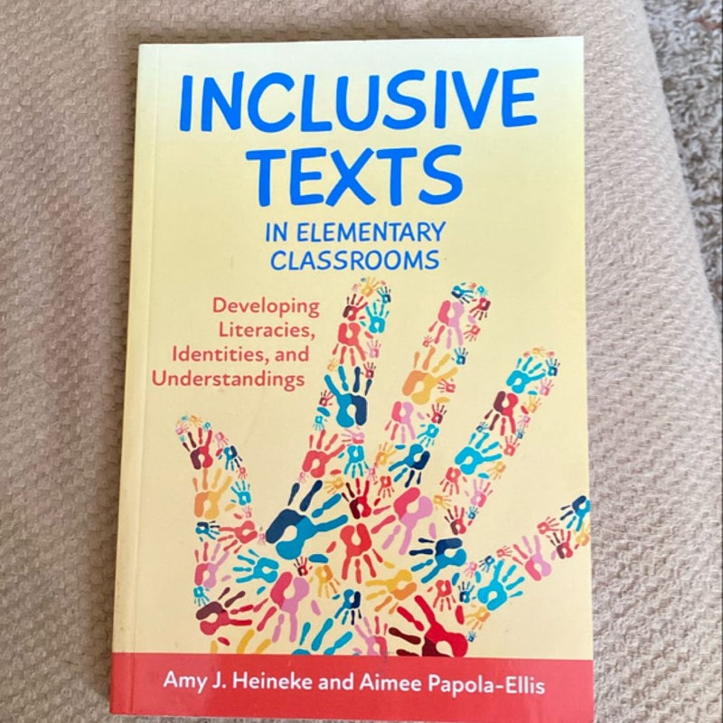 Inclusive Texts in Elementary Classrooms