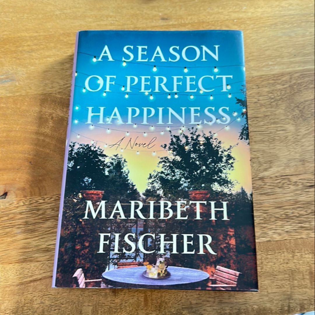 A Season of Perfect Happiness