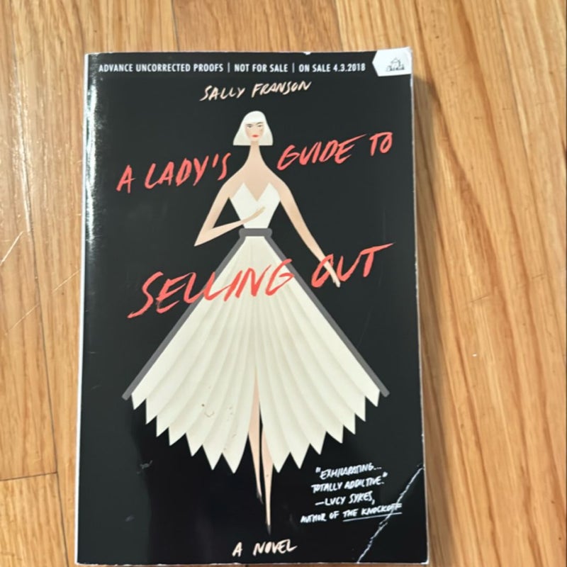 A Lady's Guide to Selling Out