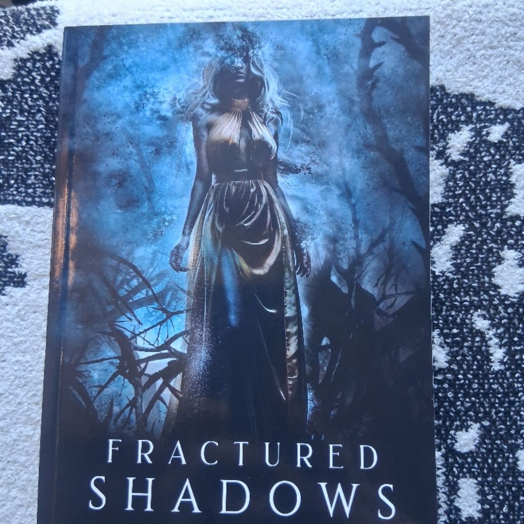 Fractured Shadows
