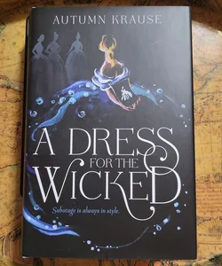 A Dress For The Wicked *LitJoy Edition