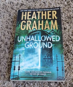 Unhallowed Ground (Book 9 of 10)