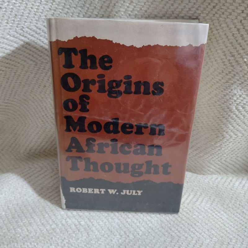 The Origins of Modern African Thought