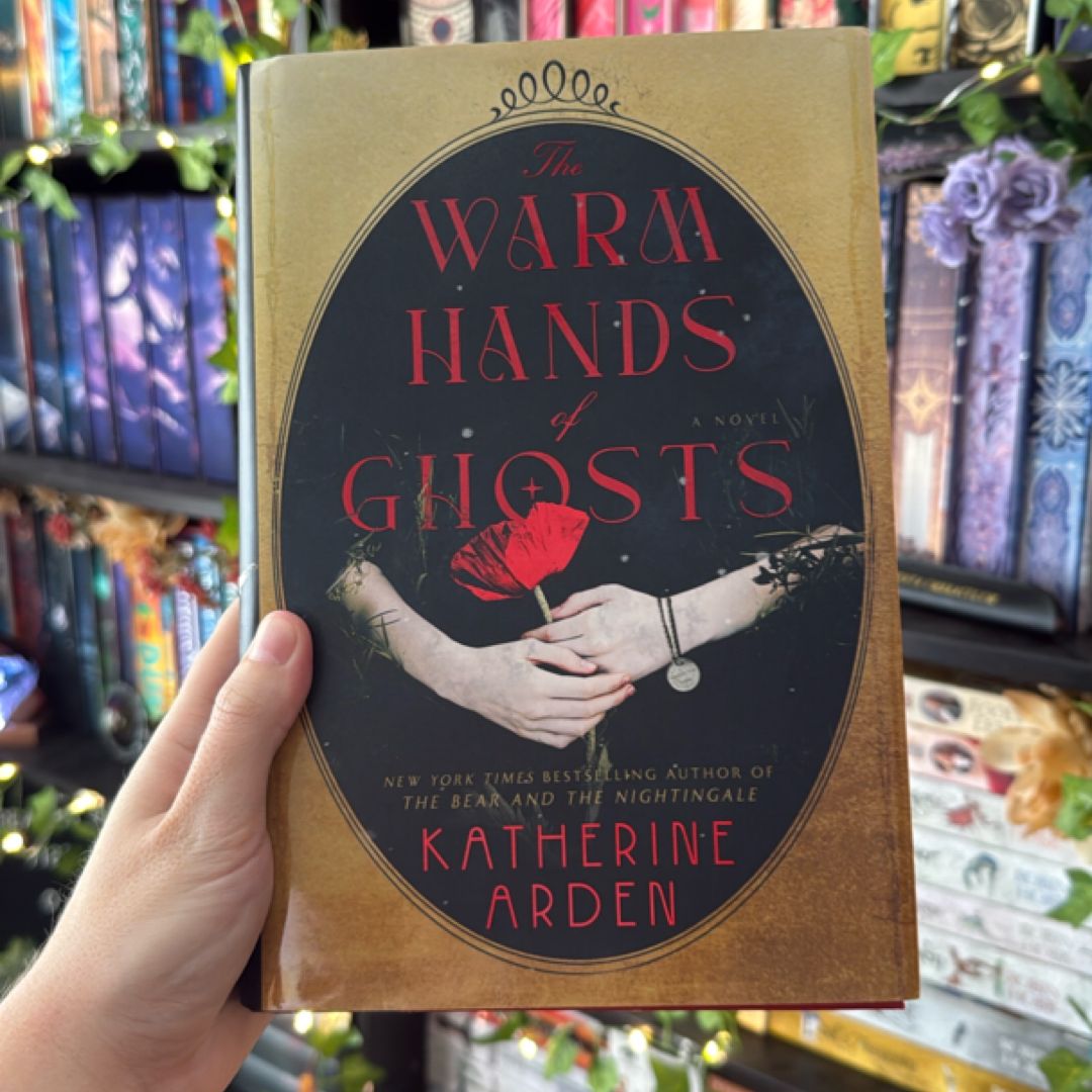 The Warm Hands of Ghosts