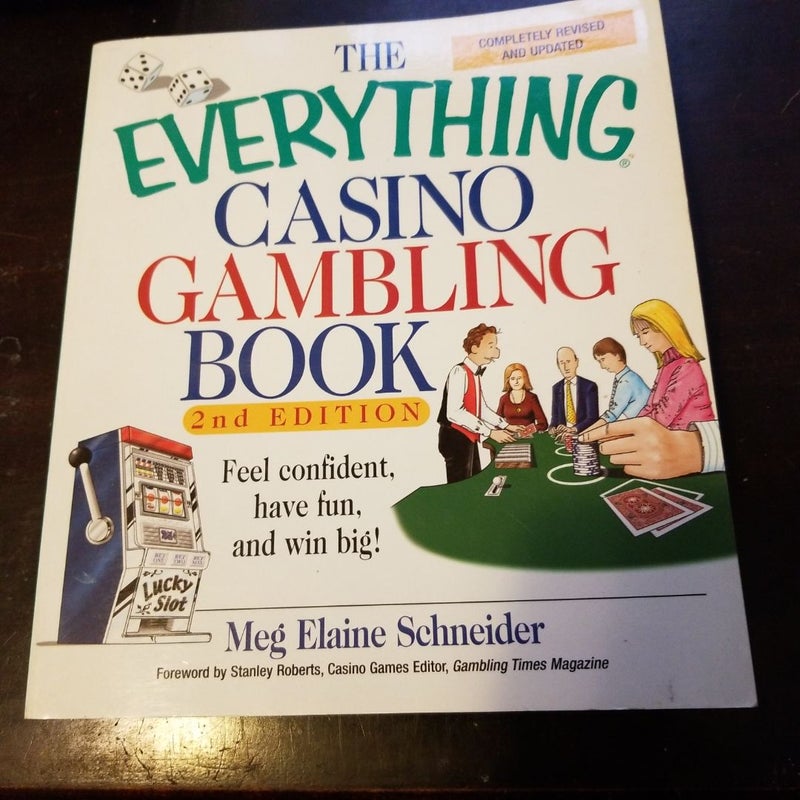 The Everything Casino Gambling Book