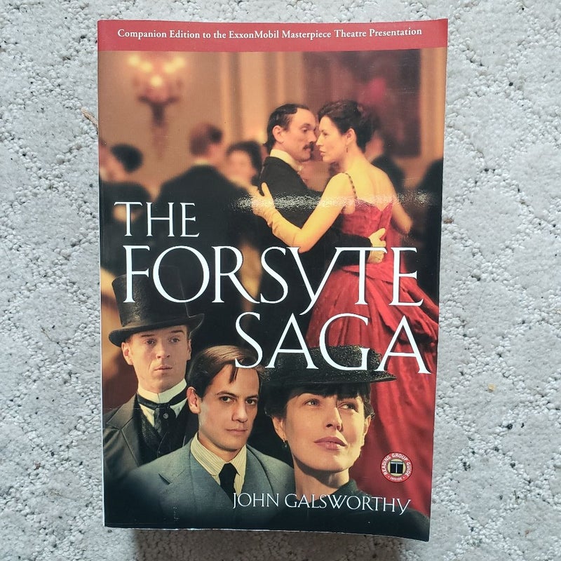 The Forsyte Saga (This Edition, 2004)