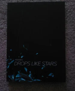 Drops Like Stars