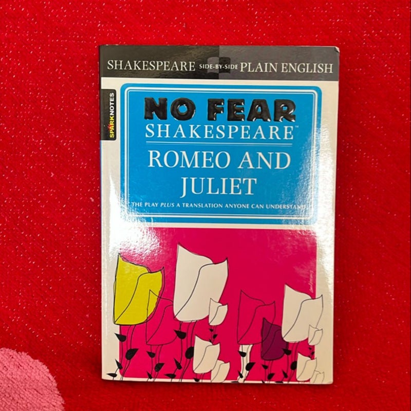 Romeo and Juliet (No Fear Shakespeare)