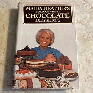 Maida Heatter's Book of Great Chocolate Desserts