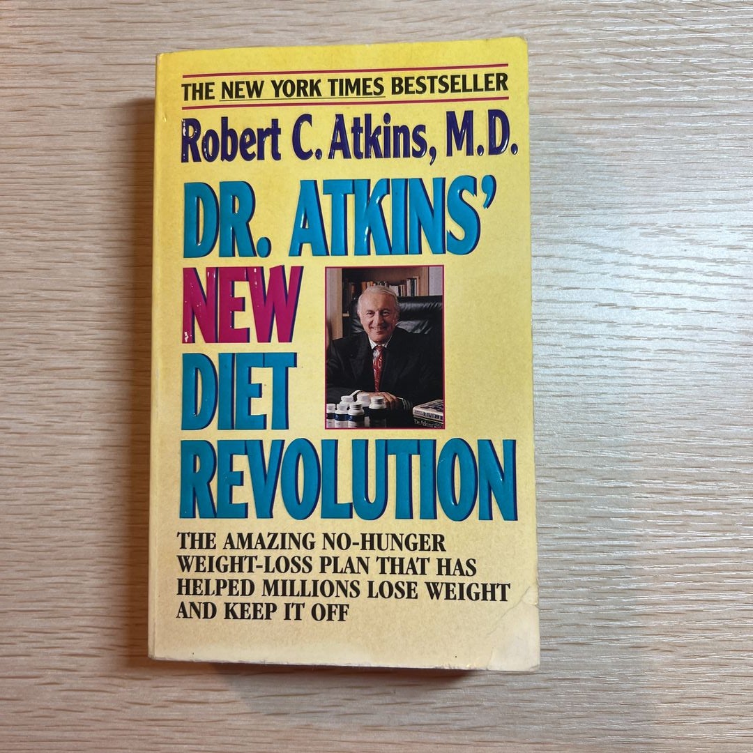 Dr. Atkins' New Diet Revolution