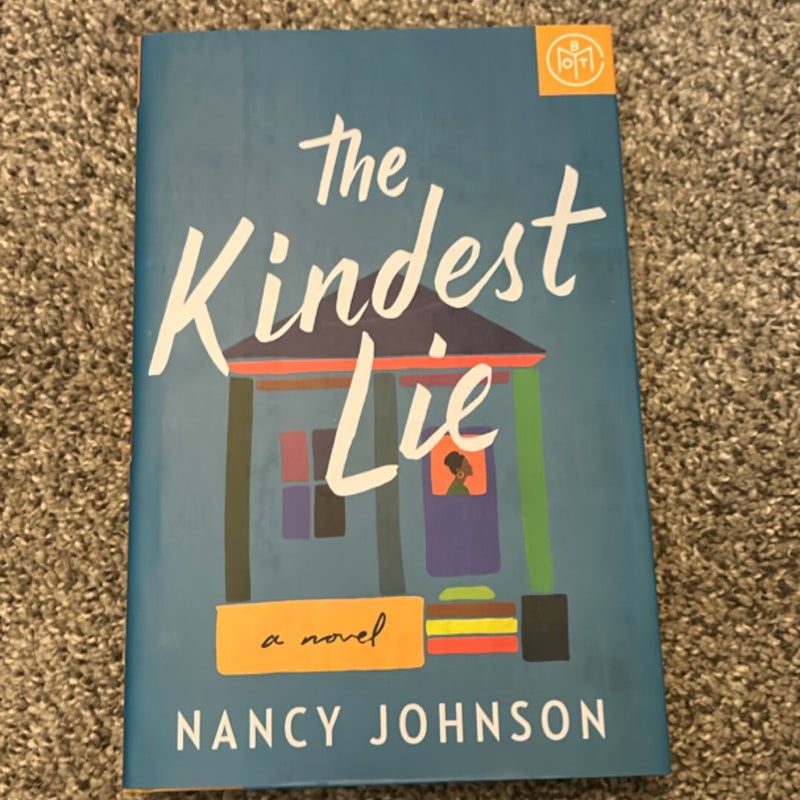 The Kindest Lie