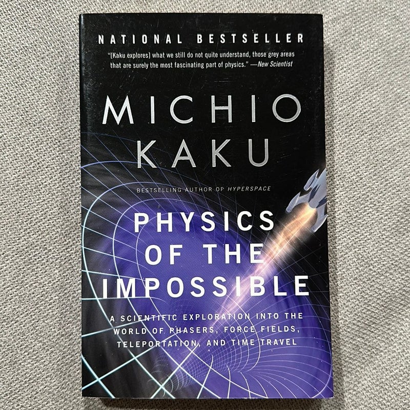 Physics of the Impossible