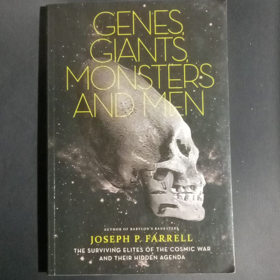 Genes, Giants, Monsters, and Men