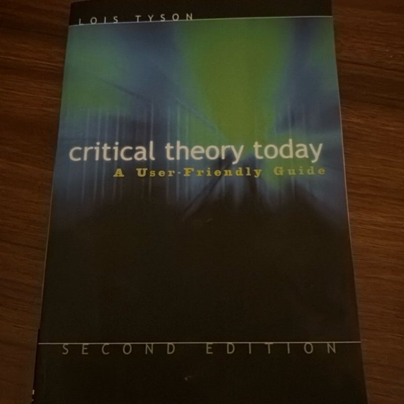 Critical Theory Today