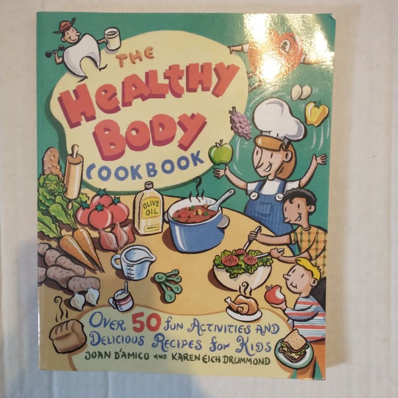 The Healthy Body Cookbook