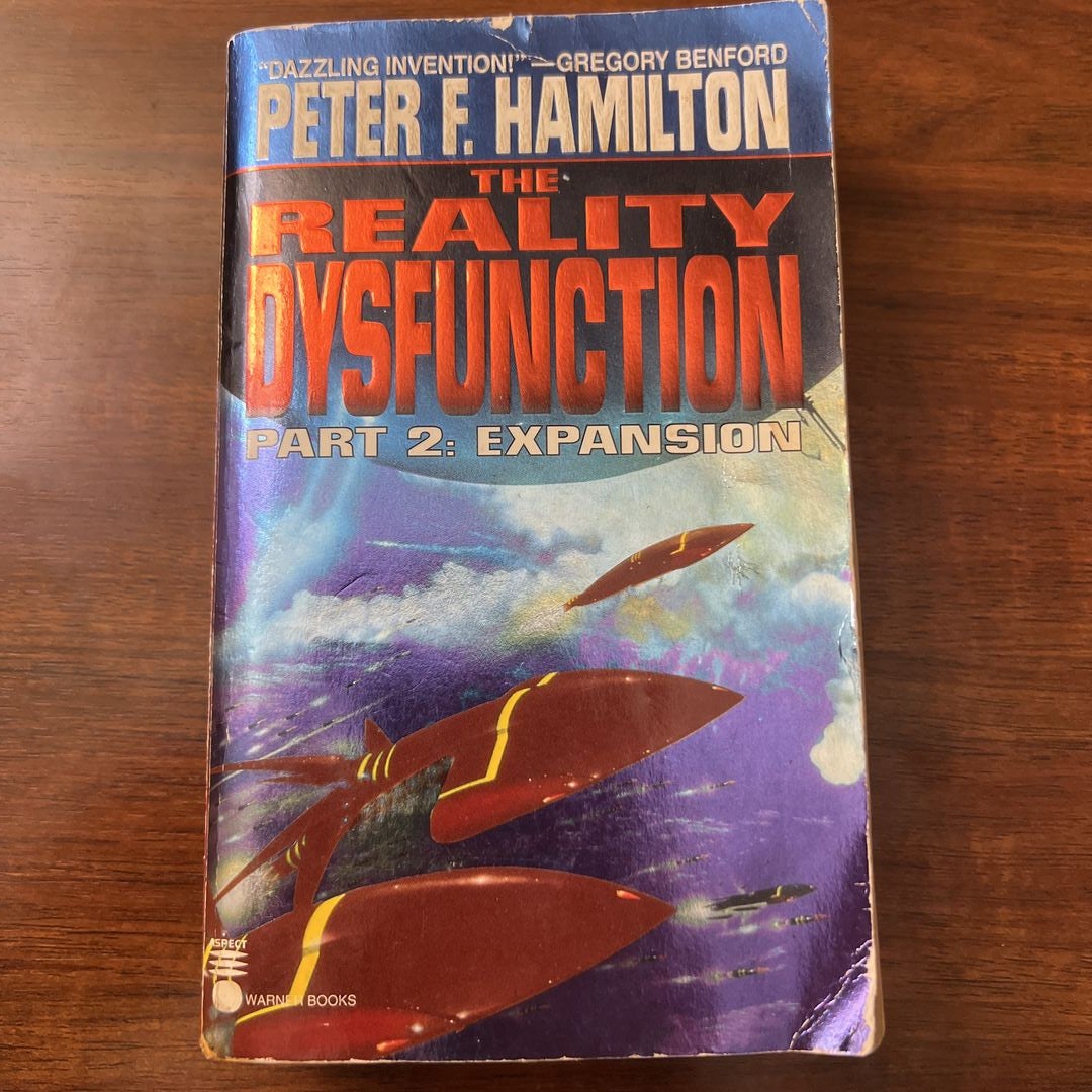The Reality Dysfunction by Peter F. Hamilton