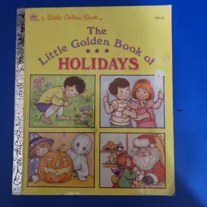 The Little Golden Book of Holidays