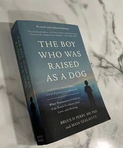 The Boy Who Was Raised As a Dog