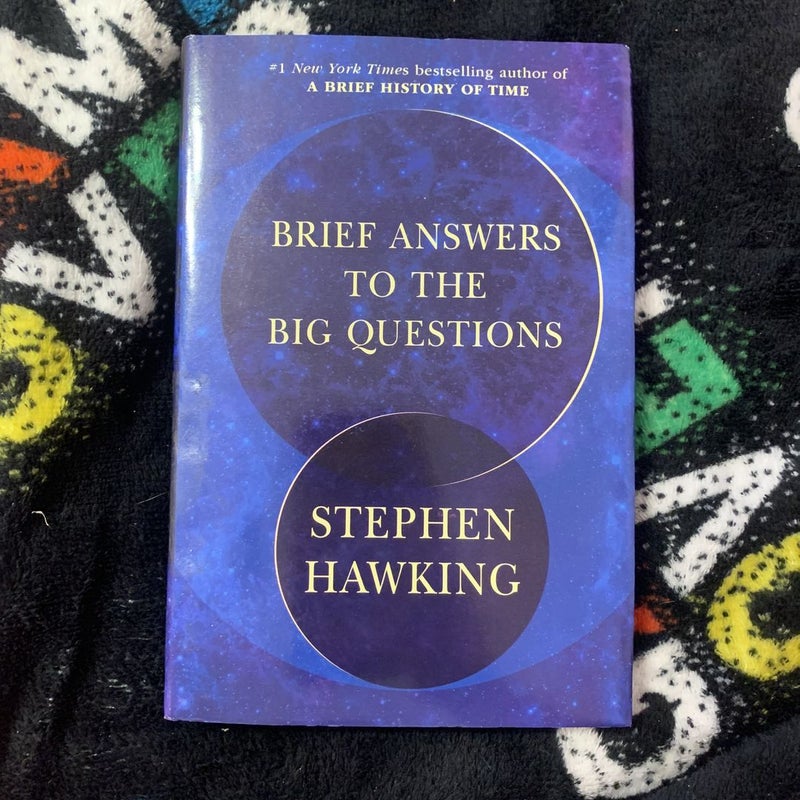 Brief Answers to the Big Questions