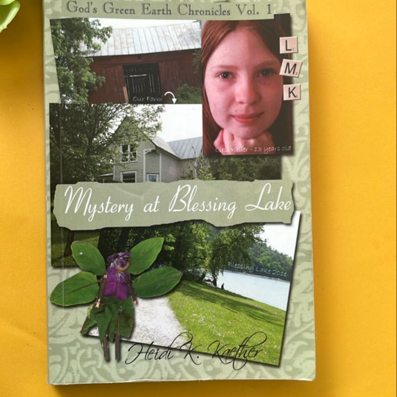 Mystery at Blessing Lake