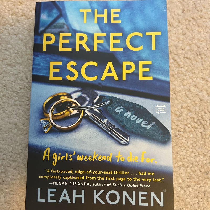 The Perfect Escape