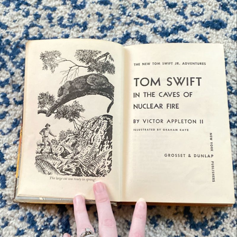 Tom Swift in the Caves of Nuclear Fire