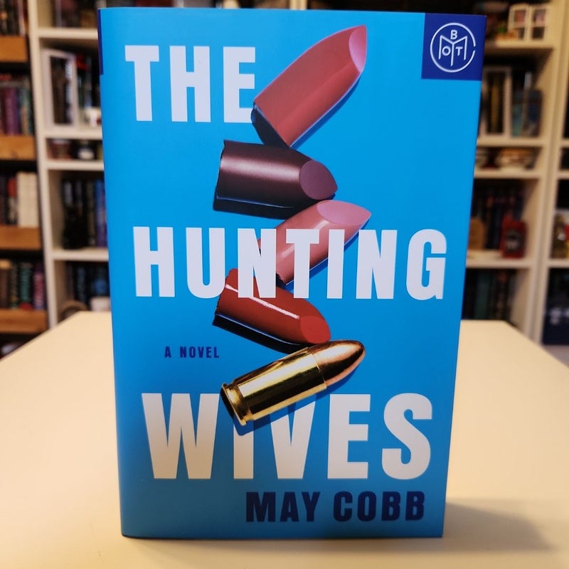 The Hunting Wives